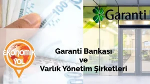 Garanti Bankası Varlık Yönetim Şirketi